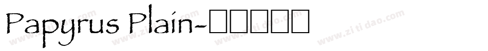 Papyrus Plain字体转换